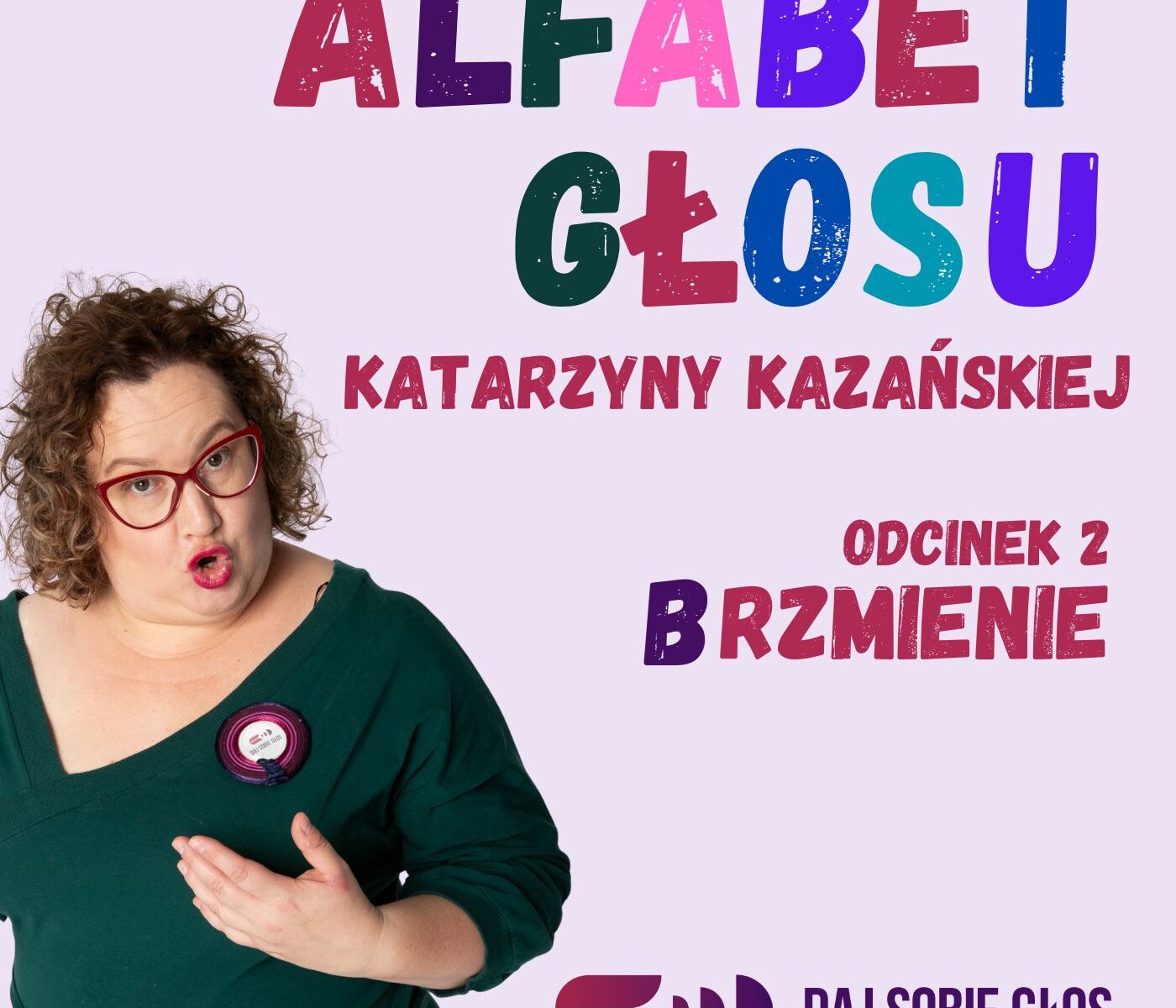 podcast alfabet głosu, odcinek b jak brzmienie