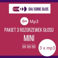mini pakiet - 3 rozgrzewki głosu